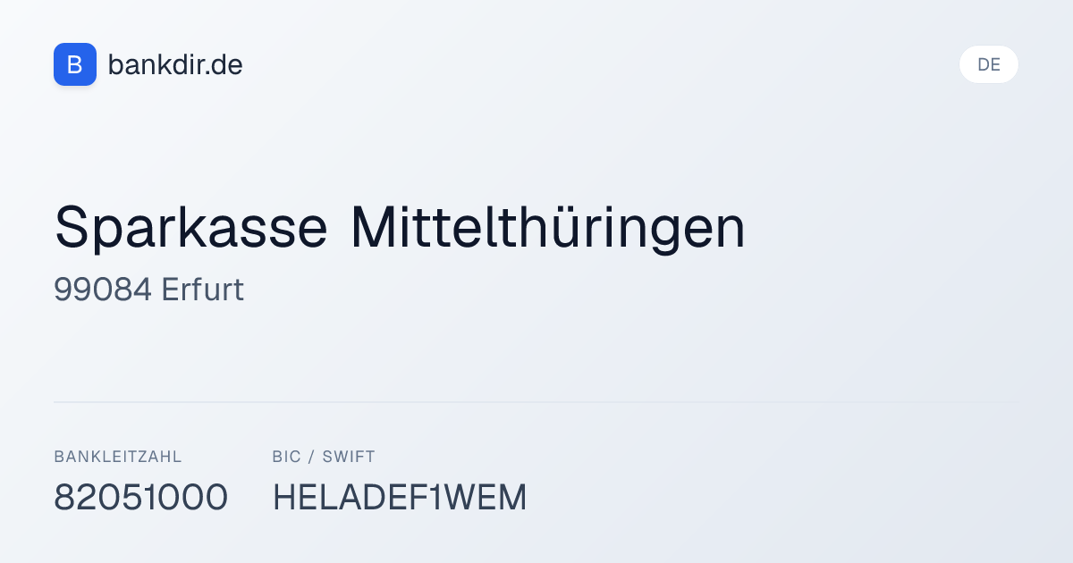 BLZ 82051000: Sparkasse Mittelthüringen in Erfurt, BIC HELADEF1WEM ...